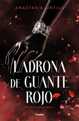 Ladrona de Guante Rojo / Złodziej w czerwonych rękawiczkach - Ladrona de Guante Rojo / Red Glove Thief