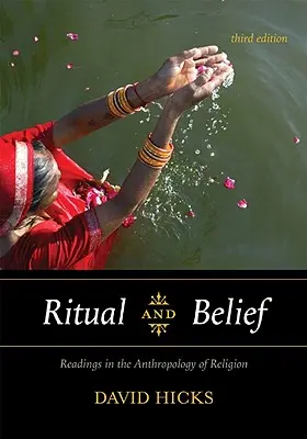 Rytuał i wiara: Lektury z antropologii religii - Ritual and Belief: Readings in the Anthropology of Religion