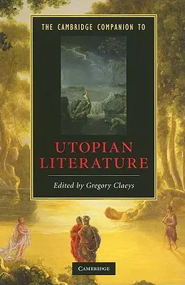 Przewodnik Cambridge po literaturze utopijnej - The Cambridge Companion to Utopian Literature