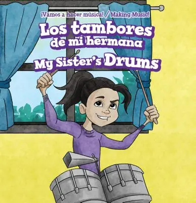 Los Tambores de Mi Hermana / Bębny mojej siostry - Los Tambores de Mi Hermana / My Sister's Drums