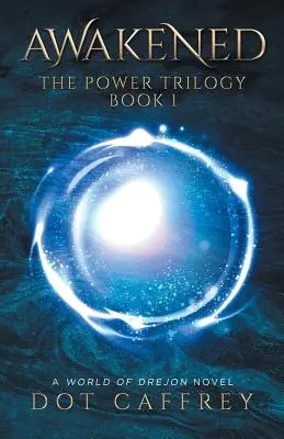 Przebudzenie: Trylogia Mocy Księga 1 - Awakened: The Power Trilogy Book 1