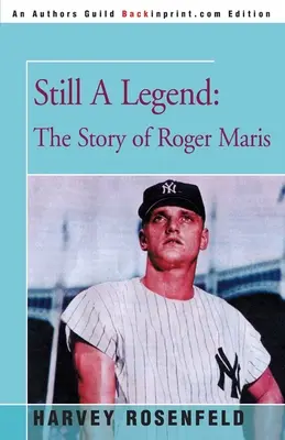 Wciąż legenda: Historia Rogera Marisa - Still A Legend: The Story of Roger Maris