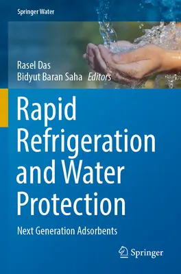 Szybkie chłodzenie i ochrona wody: Adsorbenty nowej generacji - Rapid Refrigeration and Water Protection: Next Generation Adsorbents