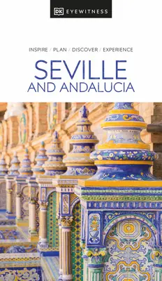 DK Eyewitness Sewilla i Andaluzja - DK Eyewitness Seville and Andalucia