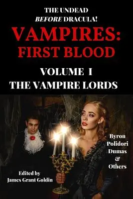 Wampiry: Pierwsza krew Tom I: Władcy wampirów - Vampires: First Blood Volume I: The Vampire Lords