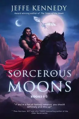 Sorcerous Moons I: (Księgi 1-3) - Sorcerous Moons I: (Books 1-3)