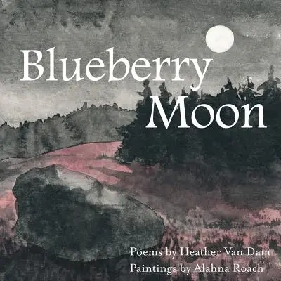 Jagodowy Księżyc - Blueberry Moon