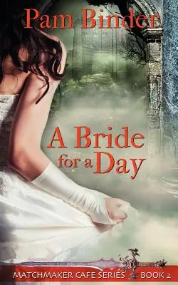 Oblubienica na jeden dzień - A Bride for a Day