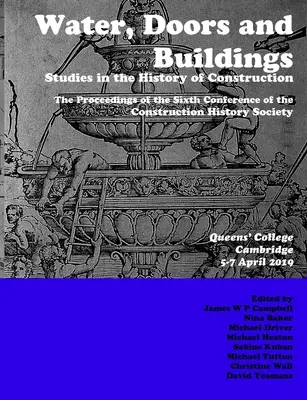 Woda, drzwi i budynki: Studia z historii budownictwa - Water, Doors and Buildings: Studies in the History of Construction