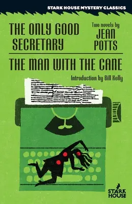 Jedyny dobry sekretarz / Człowiek z laską - The Only Good Secretary / The Man With the Cane