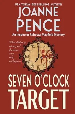 Seven O'Clock Target: Tajemnica inspektor Rebeki Mayfield - Seven O'Clock Target: An Inspector Rebecca Mayfield Mystery