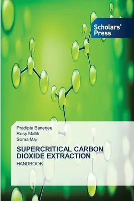 Ekstrakcja dwutlenku węgla w stanie nadkrytycznym - Supercritical Carbon Dioxide Extraction