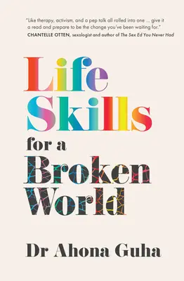 Umiejętności życiowe dla zepsutego świata - Life Skills for a Broken World