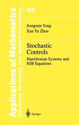 Stochastic Controls: Systemy hamiltonowskie i równania Hjb - Stochastic Controls: Hamiltonian Systems and Hjb Equations