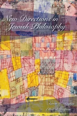 Nowe kierunki w filozofii żydowskiej - New Directions in Jewish Philosophy