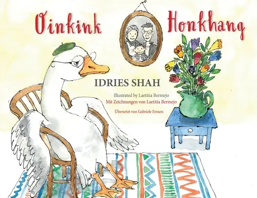 Oinkink / Honkhang: Wydanie dwujęzyczne angielsko-niemieckie / Wydanie dwujęzyczne angielsko-niemieckie - Oinkink / Honkhang: Bilingual English-German Edition / Zweisprachige Ausgabe Englisch-Deutsch