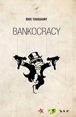 Bankokracja - Bankocracy