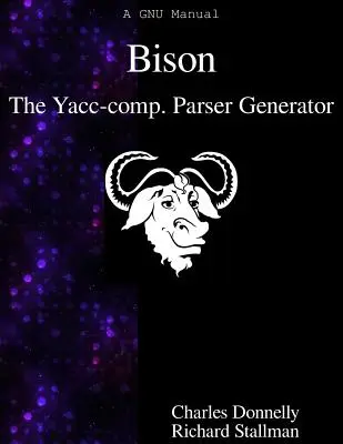 Bison: Generator parserów kompatybilny z Yacc - Bison: The Yacc-compatible Parser Generator