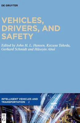Pojazdy, kierowcy i bezpieczeństwo - Vehicles, Drivers, and Safety