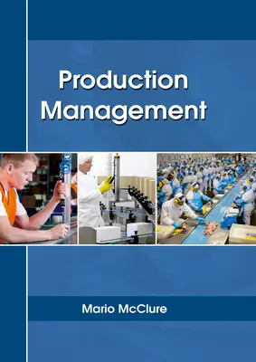 Zarządzanie produkcją - Production Management