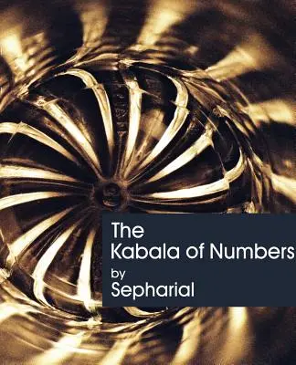 Kabała liczb (1911) - The Kabala of Numbers (1911)