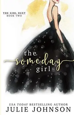 Dziewczyna Pewnego Dnia - The Someday Girl