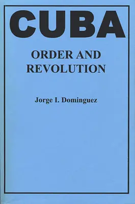 Kuba - porządek i rewolucja - Cuba-Order and Revolution