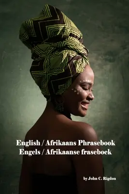 Rozmówki angielsko-afrikaanskie: Engels / Afrikaanse fraseboek - English / Afrikaans Phrasebook: Engels / Afrikaanse fraseboek