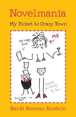 Novelmania: Mój bilet do szalonego miasta - Novelmania: My Ticket to Crazy Town