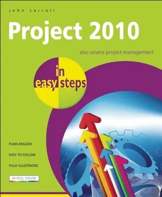 Projekt 2010 w prostych krokach - Project 2010 in Easy Steps