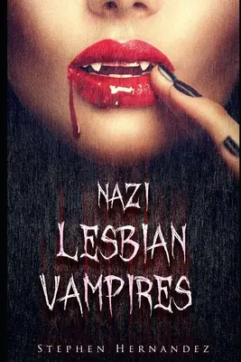 Nazistowskie lesbijskie wampiry - Nazi Lesbian Vampires