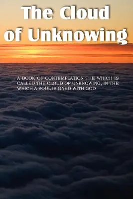 Obłok niewiedzy - The Cloud of Unknowing