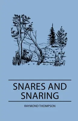 Werble i wnyki - Snares and Snaring