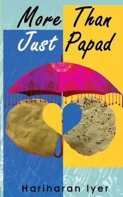 Więcej niż tylko papad - More than Just Papad