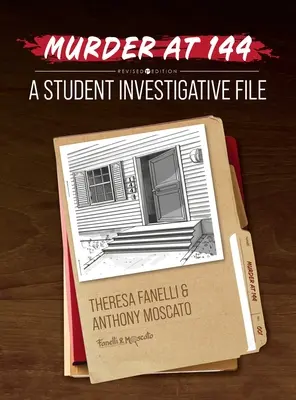 Morderstwo na 144: Studenckie akta śledcze - Murder at 144: A Student Investigative File