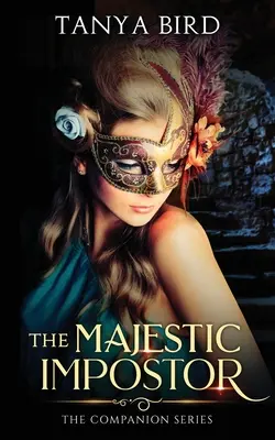 The Majestic Impostor: Epicka historia miłosna - The Majestic Impostor: An epic love story