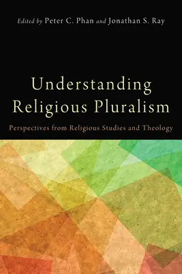 Zrozumienie pluralizmu religijnego - Understanding Religious Pluralism