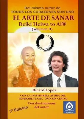 SZTUKA UZDRAWIANIA Reiki Heiwa to Ai (R) (tom II) - EL ARTE DE SANAR Reiki Heiwa to Ai (R) (Volumen II)