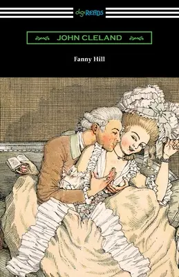 Fanny Hill: Wspomnienia kobiety przyjemności - Fanny Hill: Memoirs of a Woman of Pleasure