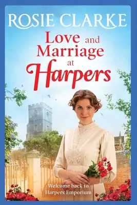 Miłość i małżeństwo w Harpers - Love and Marriage at Harpers