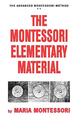 Podstawowy materiał Montessori - The Montessori Elementary Material