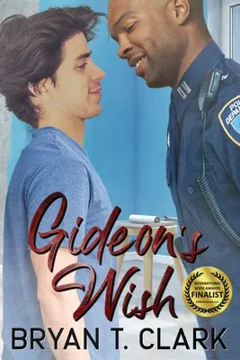 Życzenie Gideona: Romans gejowski - Gideon's Wish: Gay Romance