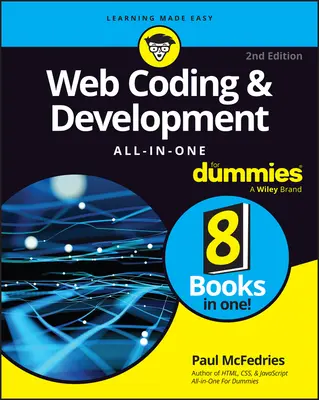 Kodowanie i tworzenie stron internetowych - wszystko dla opornych - Web Coding & Development All-In-One for Dummies