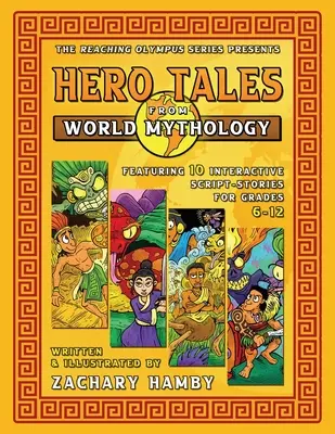 Opowieści o bohaterach z mitologii światowej - Hero Tales from World Mythology