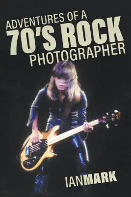 Przygody fotografa rockowego z lat 70. - Adventures of a 70's Rock Photographer