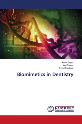 Biomimetyka w stomatologii - Biomimetics in Dentistry