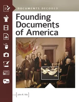 Dokumenty założycielskie Ameryki: Rozszyfrowane dokumenty - Founding Documents of America: Documents Decoded