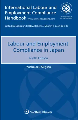 Zgodność z przepisami dotyczącymi pracy i zatrudnienia w Japonii - Labour and Employment Compliance in Japan