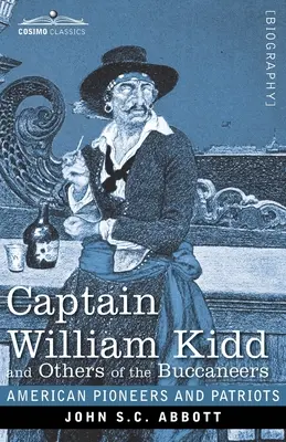 Kapitan William Kidd i inni korsarze - Captain William Kidd and Others of the Buccaneers