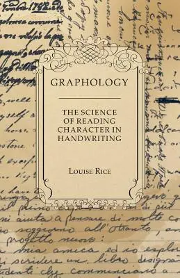 Grafologia - nauka o odczytywaniu charakteru pisma ręcznego - Graphology - The Science of Reading Character in Handwriting